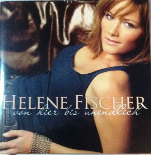 Cover Helene Fischer - Von Hier Bis Unendlich (CD, Album, RE) Schallplatten Ankauf