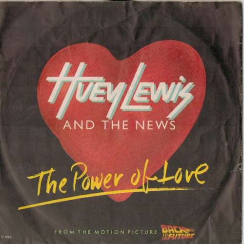 Cover Huey Lewis And The News* - The Power Of Love (7, Single) Schallplatten Ankauf