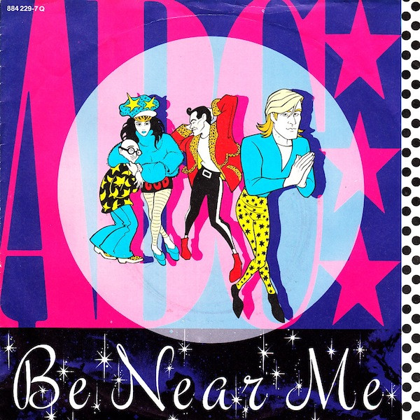 Cover ABC - Be Near Me (7, Single) Schallplatten Ankauf