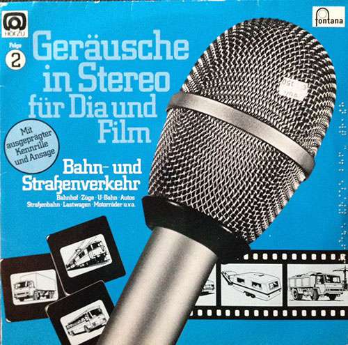 Cover No Artist - Geräusche In Stereo Für Dia Und Film - Folge 2 - Bahn- Und Straßenverkehr (LP) Schallplatten Ankauf