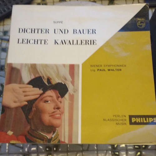 Cover Suppé*, Wiener Symphoniker O.l.v. Paul Walter - Dichter Und Bauer / Leichte Kavallerie (7, EP, Mono) Schallplatten Ankauf