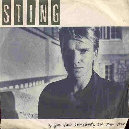 Cover Sting - If You Love Somebody Set Them Free (7, Single) Schallplatten Ankauf