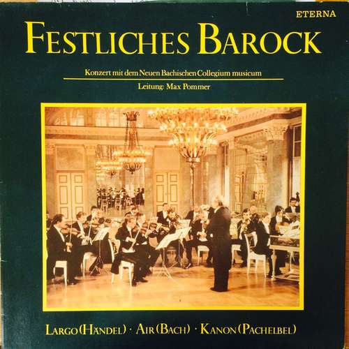 Cover Neues Bachisches Collegium Musicum* - Festliches Barock (LP, Album, RE) Schallplatten Ankauf
