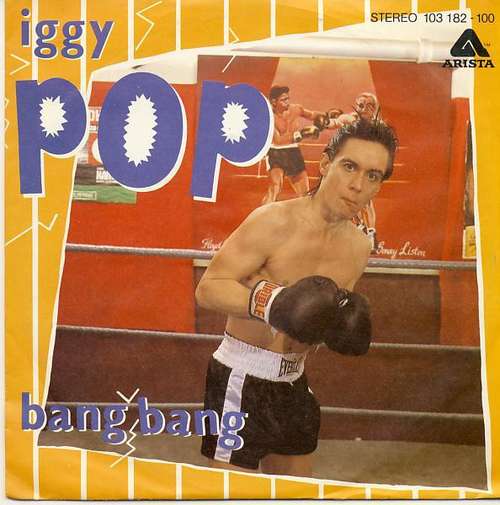 Cover Iggy Pop - Bang-Bang (7, Single) Schallplatten Ankauf