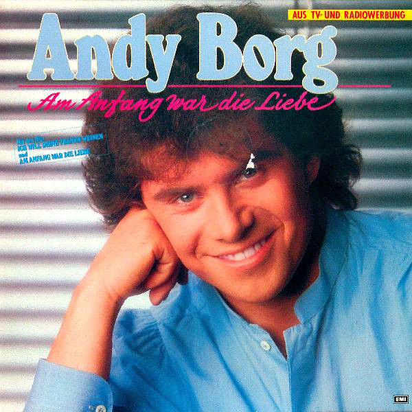 Cover Andy Borg - Am Anfang War Die Liebe (LP, Album, Club) Schallplatten Ankauf