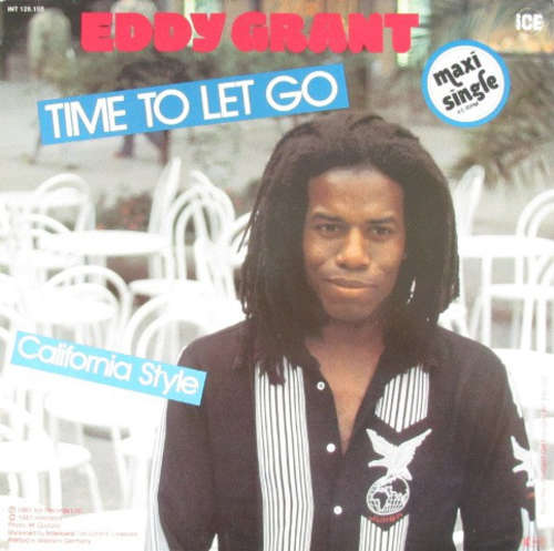 Cover Eddy Grant - Time To Let Go / California Style (12, Maxi) Schallplatten Ankauf