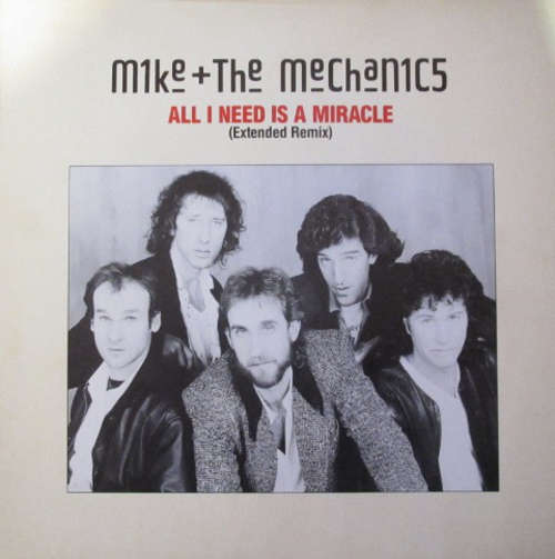 Cover Mike + The Mechanics* - All I Need Is A Miracle (Extended Remix) (12, Maxi) Schallplatten Ankauf