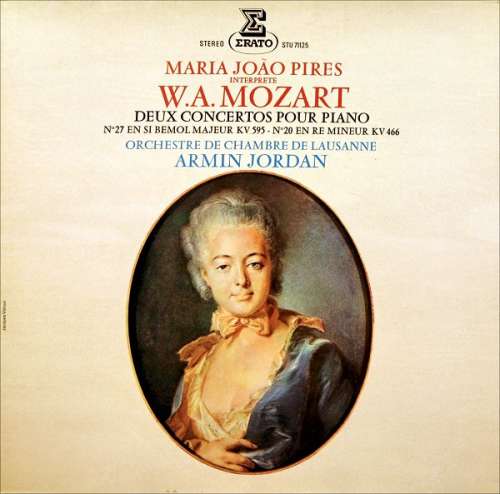 Cover W.A. Mozart* - Maria-João Pires • Orchestre De Chambre De Lausanne • Armin Jordan - Deux Concertos Pour Piano: No. 27 En Si Bemol Majeur, KV 595 - No. 20 En Re Mineur, KV 466 (LP, Album) Schallplatten Ankauf
