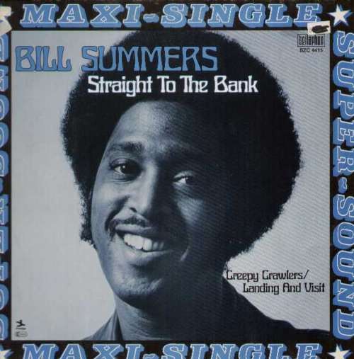 Cover Bill Summers* - Straight To The Bank (12, Maxi) Schallplatten Ankauf