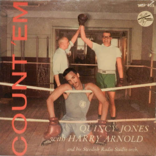 Cover Quincy Jones With Harry Arnold And His Swedish Radio Studio Orch.* - Count 'Em (7, EP) Schallplatten Ankauf