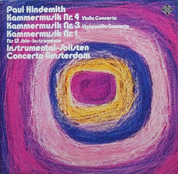 Cover Paul Hindemith, Concerto Amsterdam - Kammermusik Nr. 4, Nr. 3 & Nr. 1 (12, Album) Schallplatten Ankauf