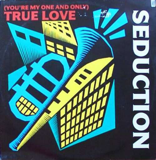 Cover Seduction - (You're My One And Only) True Love (12) Schallplatten Ankauf