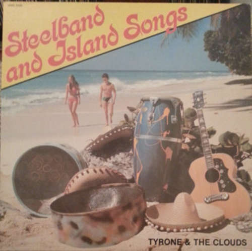 Cover Tyrone & The Clouds* - Steelband And Island Songs (LP) Schallplatten Ankauf