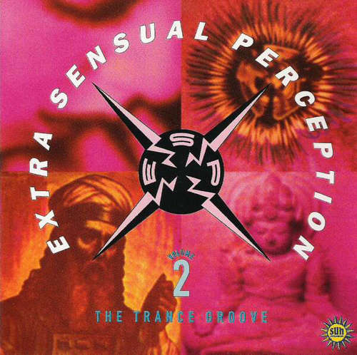 Cover Various - Extra Sensual Perception Volume 2 - The Trance Groove (CD, Comp) Schallplatten Ankauf