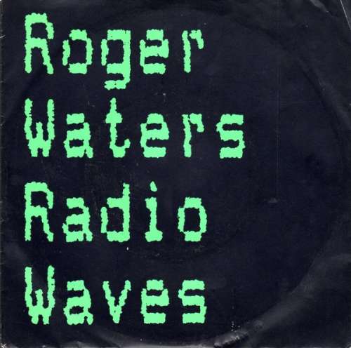 Cover Roger Waters - Radio Waves (7, Single) Schallplatten Ankauf