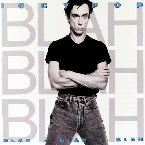 Cover Iggy Pop - Blah-Blah-Blah (LP, Album, RP) Schallplatten Ankauf