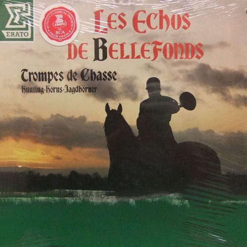Cover Les Echos De Bellefonds - Trompe De Chasse (Hunting Horns - Jagdhörner) (LP, Album, Gat) Schallplatten Ankauf
