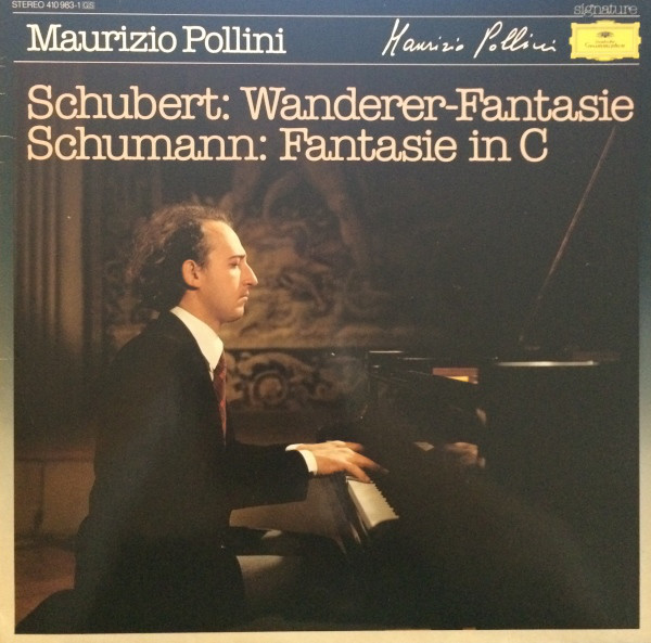 Cover Maurizio Pollini, Schubert* / Schumann* - Wanderer-Fantasie / Fantasie In C (LP, Comp) Schallplatten Ankauf