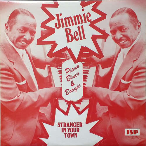 Cover Jimmie Bell - Stranger In Your Town (LP, Comp) Schallplatten Ankauf