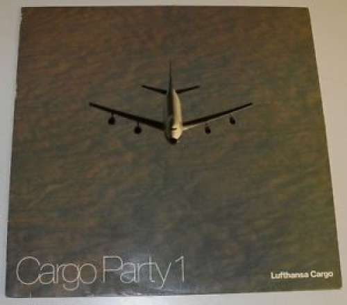 Cover Lufthansa Band - Cargo Party 1 (LP) Schallplatten Ankauf