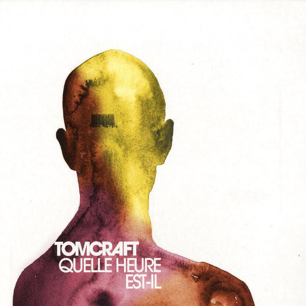 Cover Tomcraft - Quelle Heure Est-Il (12) Schallplatten Ankauf