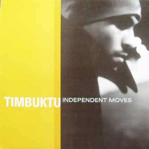 Cover Timbuktu - Independent Moves (12) Schallplatten Ankauf