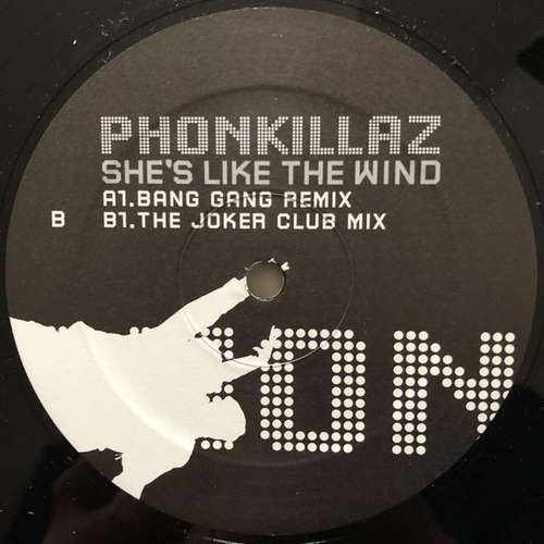 Cover Phonkillaz - She's Like The Wind (12) Schallplatten Ankauf