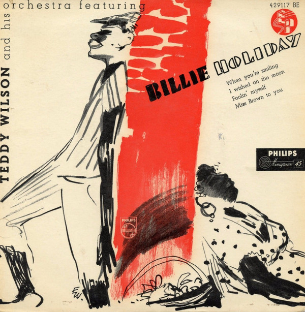 Cover Teddy Wilson And His Orchestra Featuring Billie Holiday - Teddy Wilson And His Orchestra Featuring Billie Holiday (7, EP) Schallplatten Ankauf
