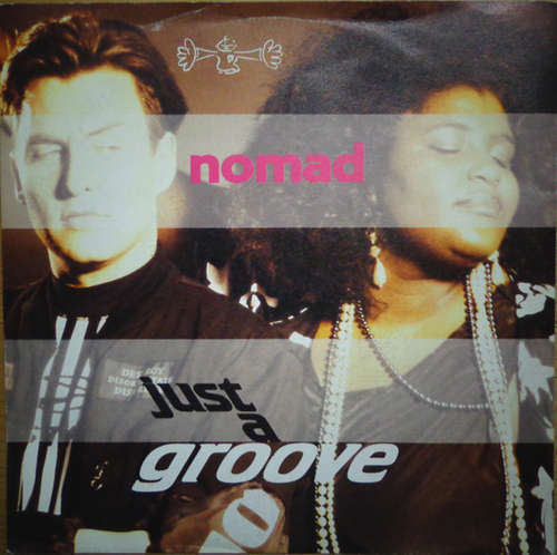 Cover Nomad - Just A Groove (7, Single) Schallplatten Ankauf