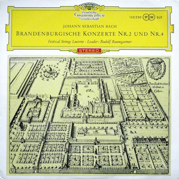 Cover Johann Sebastian Bach - Festival Strings Lucerne ‧ Rudolf Baumgartner - Brandenburgische Konzerte Nr. 2 Und Nr. 4 (10) Schallplatten Ankauf