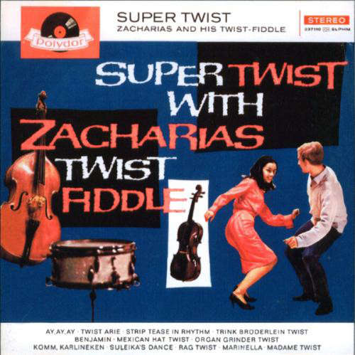 Cover Zacharias And His Twist-Fiddle - Super Twist (LP, Mono) Schallplatten Ankauf
