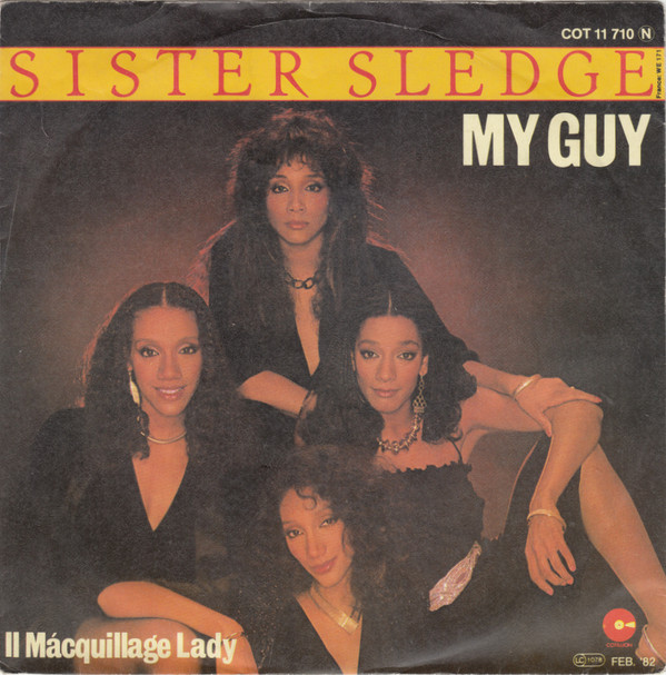 Cover Sister Sledge - My Guy (7, Single) Schallplatten Ankauf