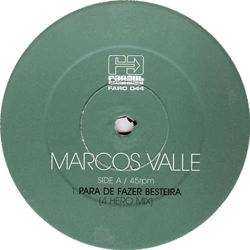 Cover Marcos Valle - Para De Fazer Besteira (4 Hero Remixes) (12) Schallplatten Ankauf