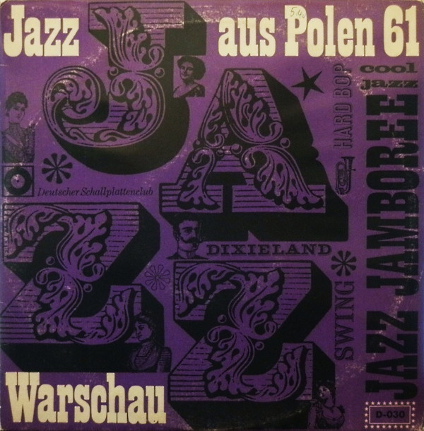 Cover Various - Jazz Aus Polen - Originalaufnahmen Aus Der Jazz-Jamboree 1961 In Der Warschauer Philharmonie (10, Mono, Club) Schallplatten Ankauf