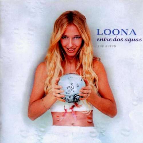 Cover Loona - Entre Dos Aguas (The Album) (CD, Album) Schallplatten Ankauf