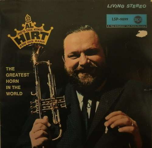 Cover Al (He's The King) Hirt And His Band* - Al Hirt - The Greatest Horn In The World (LP, Album) Schallplatten Ankauf