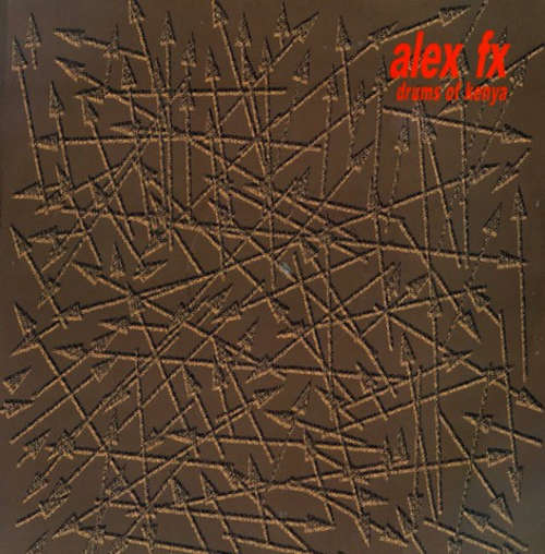 Cover Alex FX - Drums Of Kenya (12) Schallplatten Ankauf