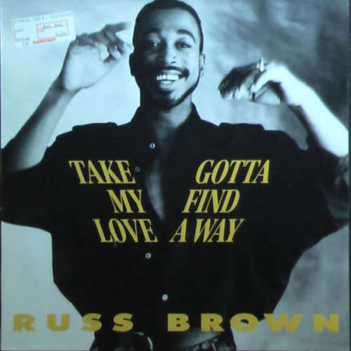 Cover Russ Brown - Take My Love / Gotta Find A Way (12) Schallplatten Ankauf