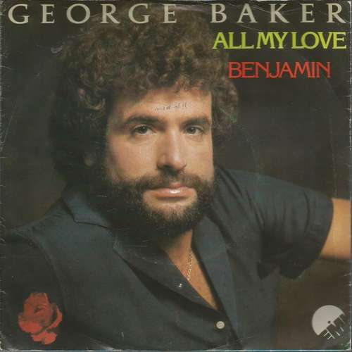 Cover George Baker - All My Love (7, Single) Schallplatten Ankauf
