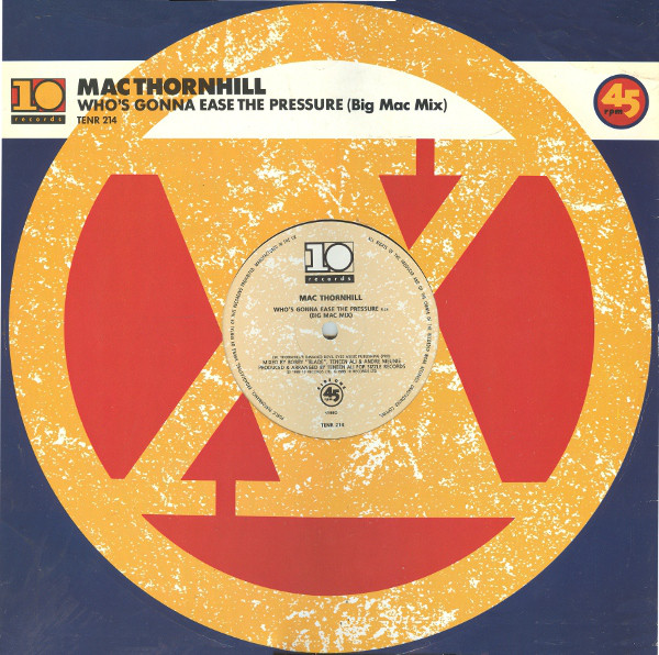 Cover Mac Thornhill - Who's Gonna Ease The Pressure (Big Mac Mix) (12) Schallplatten Ankauf