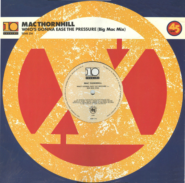 Bild Mac Thornhill - Who's Gonna Ease The Pressure (Big Mac Mix) (12) Schallplatten Ankauf