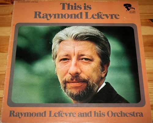 Cover Raymond Lefevre And His Orchestra* - This Is Raymond Lefevre (LP) Schallplatten Ankauf