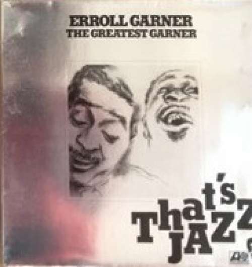 Cover Erroll Garner - The Greatest Garner (LP, RE) Schallplatten Ankauf