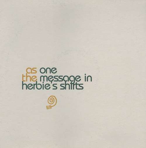 Cover As One - The Message In Herbie's Shirts (2xLP, Album) Schallplatten Ankauf
