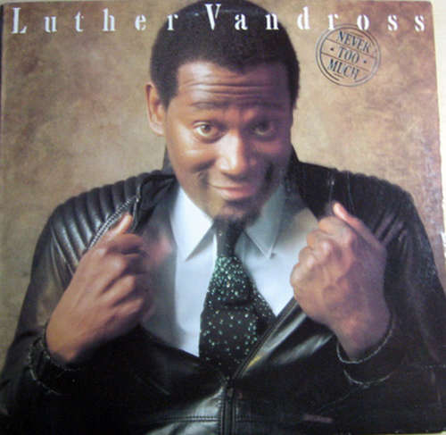 Cover Luther Vandross - Never Too Much (LP, Album) Schallplatten Ankauf