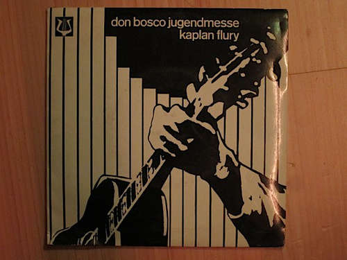 Cover Kaplan Flury - Don Bosco Jugendmesse (7) Schallplatten Ankauf