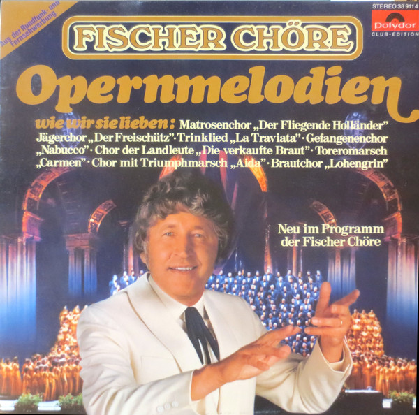 Cover Fischer Chöre - Opermelodien (LP, Album, Club) Schallplatten Ankauf