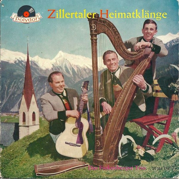 Cover Das Finkenberger Trio* - Zillertaler Heimatklänge (7, EP, Mono) Schallplatten Ankauf