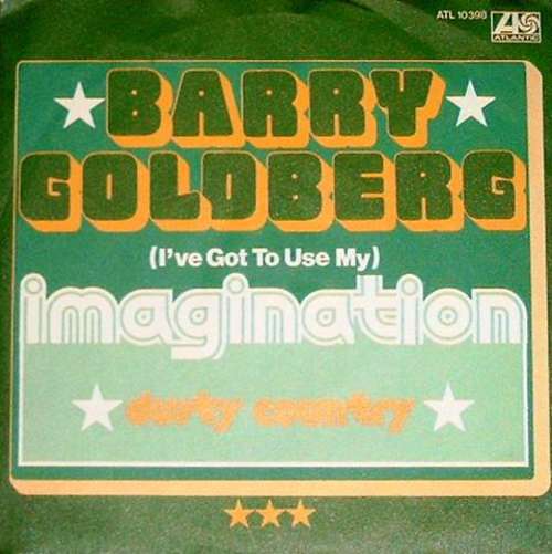 Bild Barry Goldberg - (I've Got To Use) My Imagination (7, Single) Schallplatten Ankauf