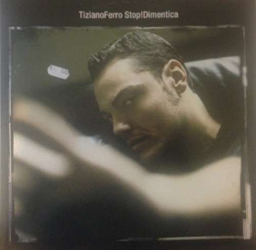 Cover Tiziano Ferro - Stop! Dimentica (12, Maxi) Schallplatten Ankauf
